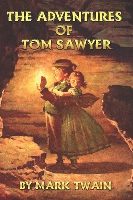 The Adventures of Tom Sawyer: New Illustrated All Book by Mark Twain