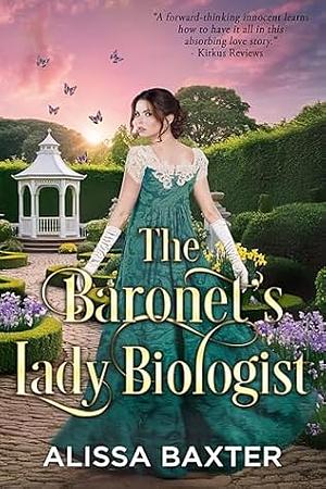 The Baronet's Lady Biologist by Alissa Baxter