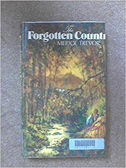 The Forgotten Country by Meriol Trevor