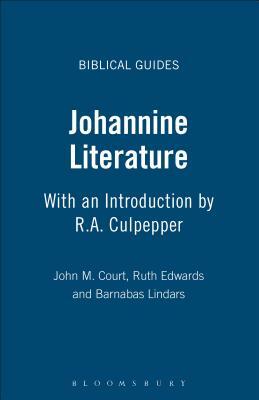Johannine Literature: With an Introduction by R.A. Culpepper by R. Alan Culpepper, Ruth Edwards, John M. Court