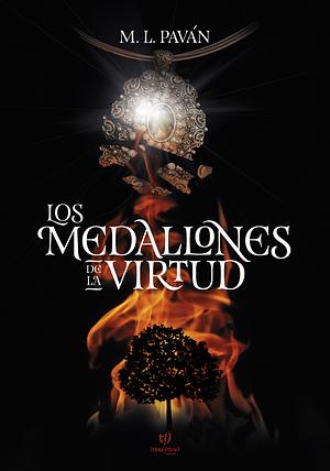 Los medallones de la virtud by María Laura Paván