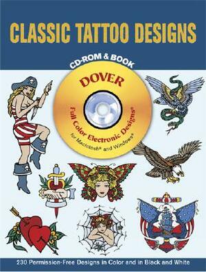 Classic Tattoo Designs [With CDROM] by Eric Gottesman