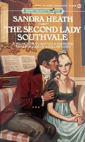 The Second Lady Southvale by Sandra Heath