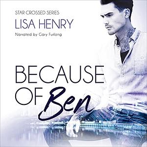 Because of Ben by Lisa Henry