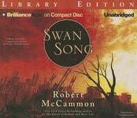 Swan Song by Robert R. McCammon