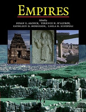 Empires: Perspectives from Archaeology and History by 