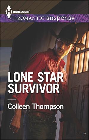 Lone Star Survivor by Colleen Thompson