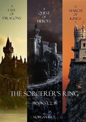 A Fate of Dragons / A Quest of Heroes / A March of Kings by Morgan Rice