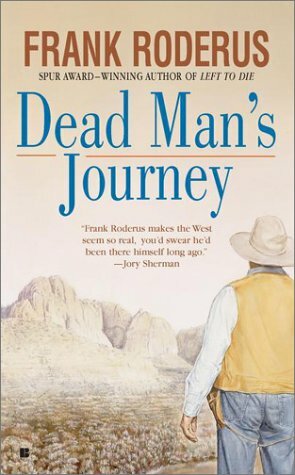 Dead Man's Journey by Frank Roderus