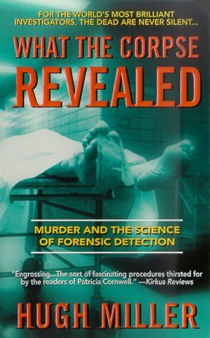 What the Corpse Revealed by Hugh Miller