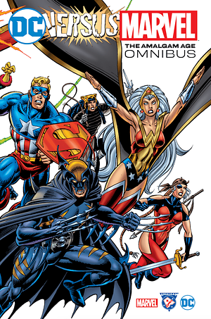 Dc Versus Marvel: the Amalgam Age Omnibus: The Amalgam Age Omnibus by Peter David