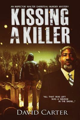 Kissing a Killer by David Carter