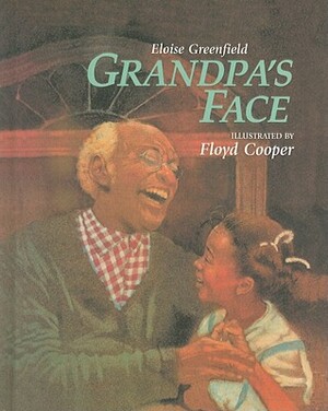 Grandpa's Face by Eloise Greenfield