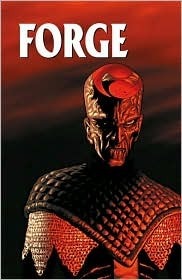 Forge #1 by Chris Oarr, CrossGen Comics Staff