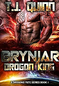 Brynjar; Drogon King - Bonus: Dream Alien by T.J. Quinn, Clarissa Lake