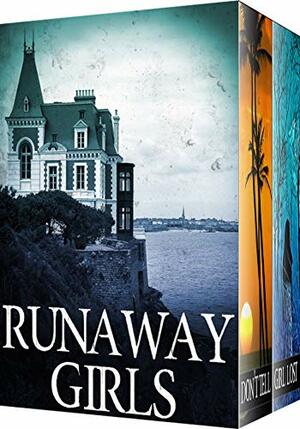 Runaway Girls by Alexandria Clarke