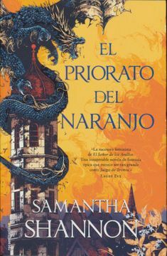 El priorato del naranjo by Samantha Shannon