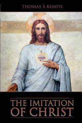 The Imitation of Christ by Thomas à Kempis