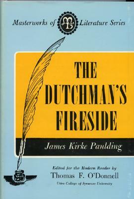 The Dutchman's Fireside by James Kirke Paulding