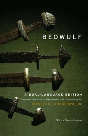 Beowulf: A Dual-Language Edition by Howell D. Chickering, Unknown