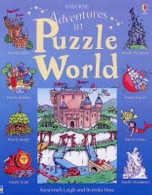 Adventures In Puzzle World: 8 Adventures (Puzzle Adventures) by Susannah Leigh