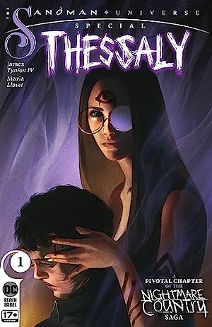 The Sandman Universe Special: Thessaly (2023) #1 One-Shot by Maria Llovet, Reiko Murakami, James Tynion IV, James Tynion IV