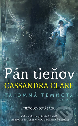 Pán Tieňov by Cassandra Clare