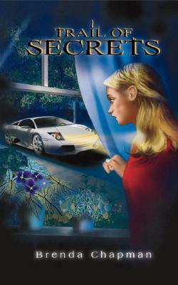 Trail of Secrets: A Jennifer Bannon Mystery by Brenda Chapman