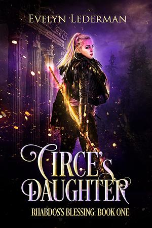 Circe's Daughter by Evelyn Lederman