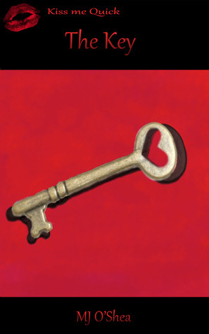 The Key by M.J. O'Shea