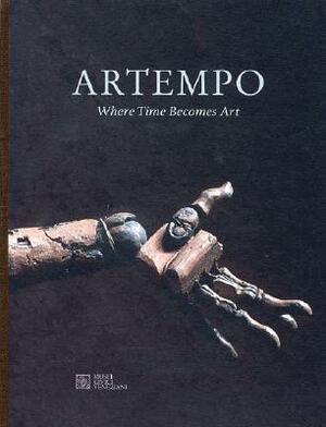 Artempo: Where Time Becomes Art by Axel Vervoordt