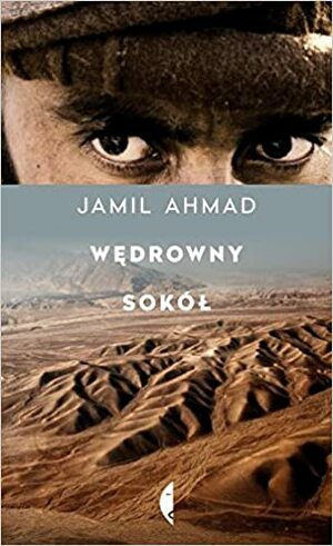 Wędrowny sokół by Jamil Ahmad