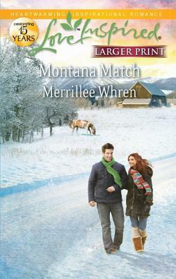 Montana Match by Merrillee Whren