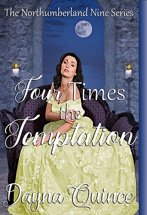Four Times The Temptation by Dayna Quince