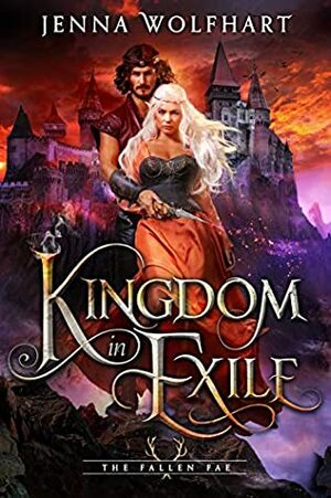 Kingdom in Exile by Jenna Wolfhart