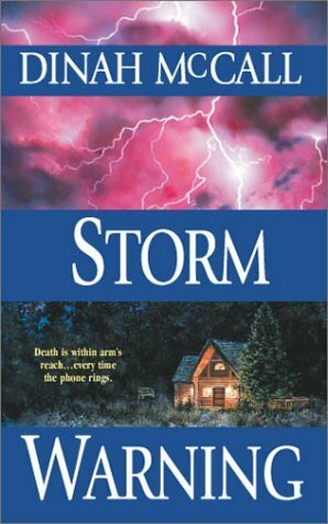 Storm Warning by Dinah McCall, Sharon Sala
