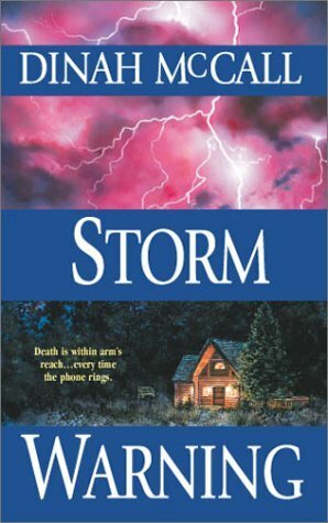 Storm Warning by Sharon Sala, Dinah McCall