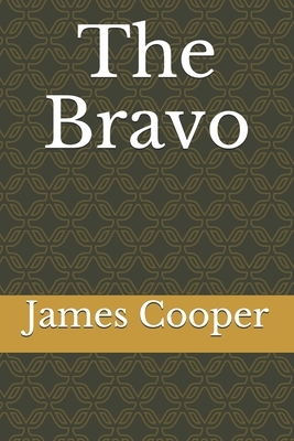 The Bravo by James Fenimore Cooper