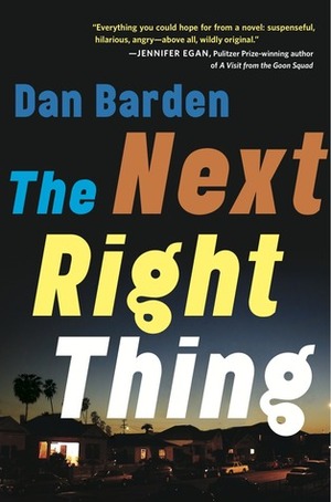 The Next Right Thing by Dan Barden