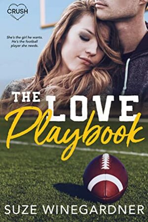 The Love Playbook by Suze Winegardner