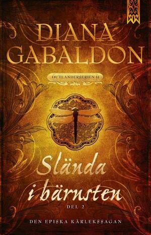 Slända i bärnsten, del 2 by Diana Gabaldon