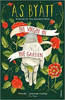 The Virgin in the Garden by A.S. Byatt