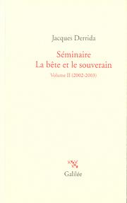 Séminaire La bête et le souverain: 2002-2003 by Jacques Derrida