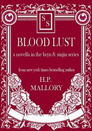 Blood Lust by H.P. Mallory