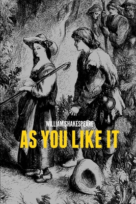 As You Like It by William Shakespeare