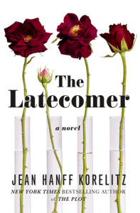 The Latecomer by Jean Hanff Korelitz