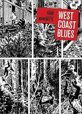 West Coast Blues by Jacques Tardi