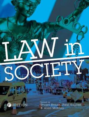 Law in Society by Stuart Henry