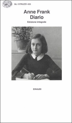 Diario: L'alloggio segreto, 12 giugno 1942-1 agosto 1944 by Mirjam Pressler, Anne Frank, Laura Pignatti, Otto H. Frank, Frediano Sessi