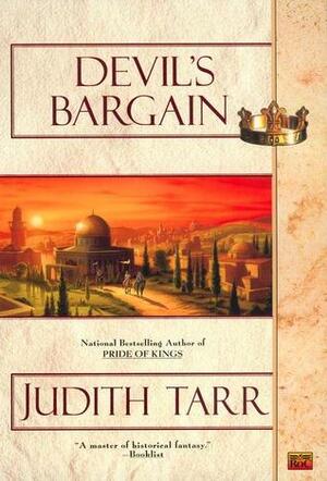 Devil's Bargain by Judith Tarr